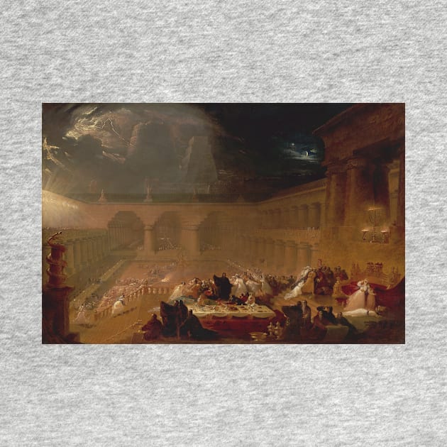 Belshazzar's Feast by John Martin by Classic Art Stall